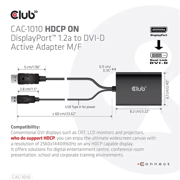 Club 3D Átalakító - CAC-1010 (DisplayPort to 2xDVI-A HDCP ON, 4K30Hz, 2560x1600@60Hz, 60cm) – 3. kép