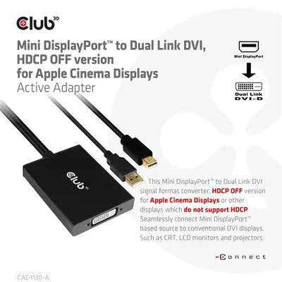 Club 3D Átalakító - CAC-1130-A (Mini DisplayPort to Dual Link DVI, HDCP OFF, Apple) – 2. kép