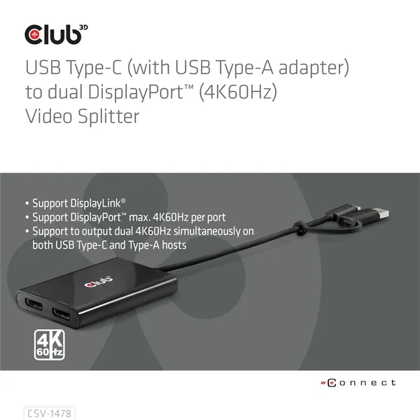 Club 3D Video Splitter - CSV-1478 (4K60HZ, 3.2 USB-C (USB-A adapterrel) to 2xDisplayPort) – 2. kép