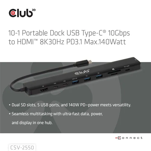 Club 3D USB Hub - CSV-2550 (USB-C to 3xUSB-C, 3xUSB-A, RJ45, SD/MicroSD, 140W PD, HDMI, 8K30hz)